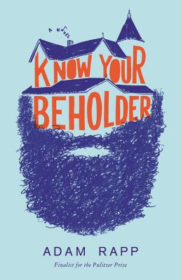Cover for Know Your Beholder Lib/E