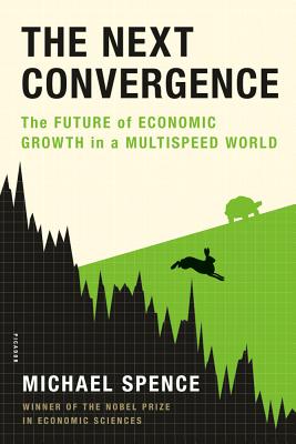 The Next Convergence: The Future of Economic Growth in a Multispeed World Cover Image