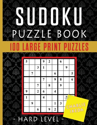sudoku puzzle book 100 large print puzzles hard level large print paperback the elliott bay book company