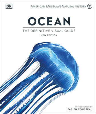 Ocean, New Edition By Fabien Cousteau (Introduction by), DK Cover Image