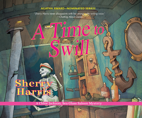 A Time to Swill By Sherry Harris Cover Image