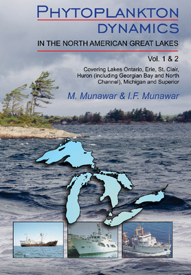 Phytoplankton Dynamics in the North American Great Lakes: Volumes 1 and 2 (Ecovision World Monograph) Cover Image