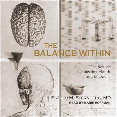 The Balance Within: The Science Connecting Health and Emotions Cover Image