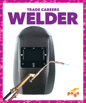 Welder (Trade Careers)