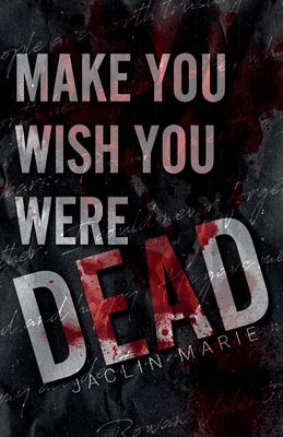 Make You Wish You Were Dead Cover Image