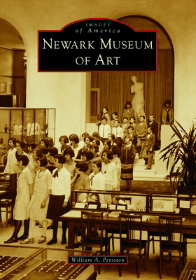 Newark Museum of Art (Images of America)