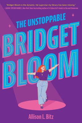 The Unstoppable Bridget Bloom Cover Image