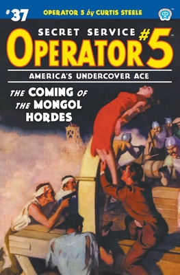 Operator 5 #37: The Coming of the Mongol Hordes Cover Image