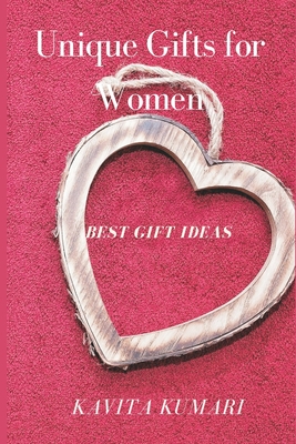 Unique Gifts for Women (Paperback)