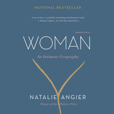 Woman: An Intimate Geography Cover Image