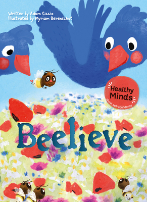 Beelieve (Healthy Minds #3)