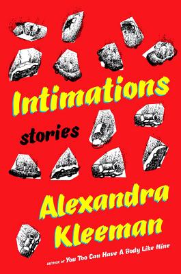 Intimations: Stories