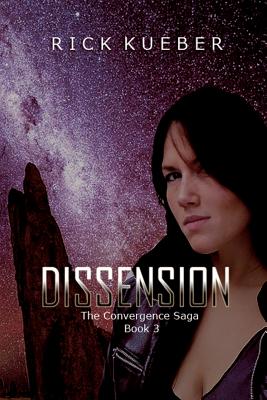 Dissension (Convergence Saga #3)