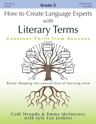 How to Create Language Experts with Literary Terms Grade 5: Constant Thrill from Success Cover Image