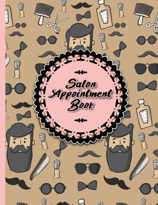 Salon Appointment Book: 6 Columns Appointment Desk Book, Appointment Scheduler, Daily Appointment Scheduler, Cute Barbershop Cover