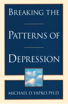 Breaking the Patterns of Depression Cover Image