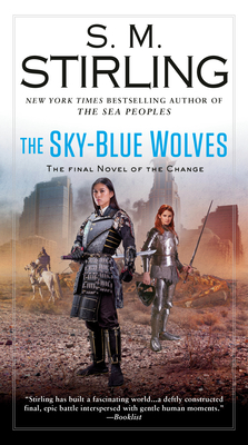 The Sky-Blue Wolves (A Novel of the Change #15)