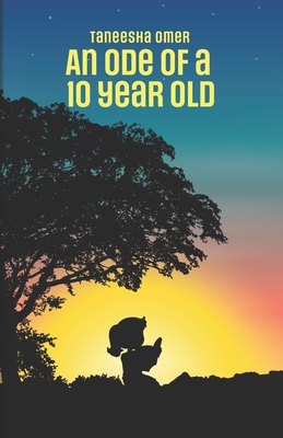 Cover for An ode of a 10 Year Old