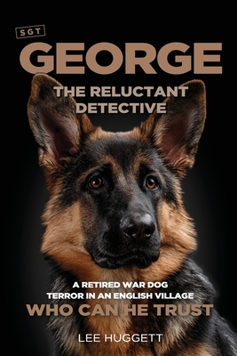 SGT George - The Reluctant Detective Cover Image