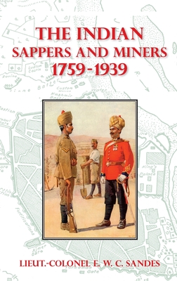 The Indian Sappers and Miners 1759-1939 Cover Image