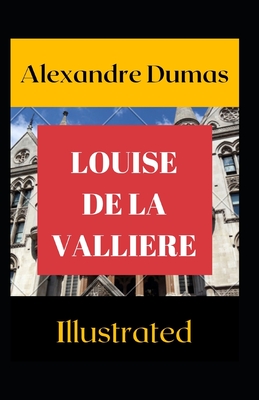 Louise de la Valliere Illustrated Cover Image
