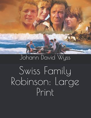 Swiss Family Robinson