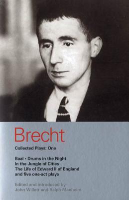Brecht Collected Plays: One (World Classics) By Bertolt Brecht, John Willett (Editor), Ralph Manheim (Editor) Cover Image