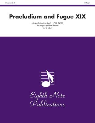 Praeludium and Fugue XIX (Eighth Note Publications) Cover Image