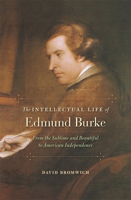 Cover for The Intellectual Life of Edmund Burke