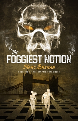 Cover for The Foggiest Notion