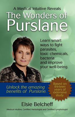 A Medical Intuitive Reveals The Wonders of Purslane Cover Image