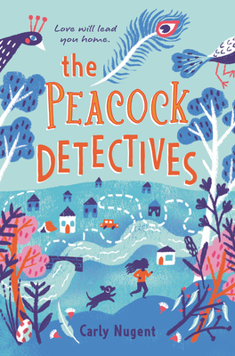 The Peacock Detectives By Carly Nugent Cover Image