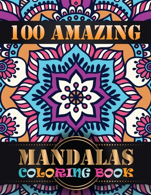 100 Amazing Patterns: An Adult Coloring Book with Fun, Easy, and Relaxing  Coloring Pages (Paperback)