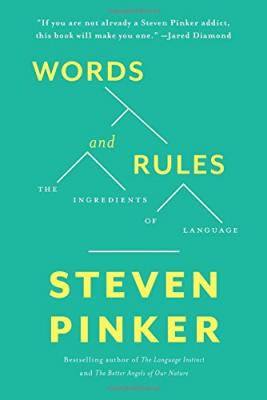 Words and Rules: The Ingredients Of Language