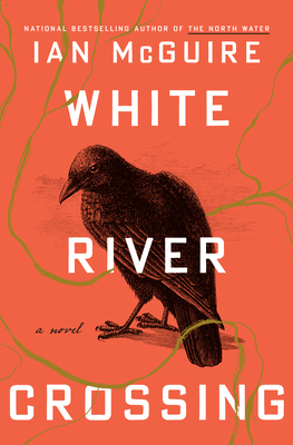 White River Crossing: A Novel