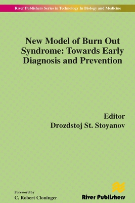 New Model of Burn Out Syndrome: Towards Early Diagnosis and Prevention