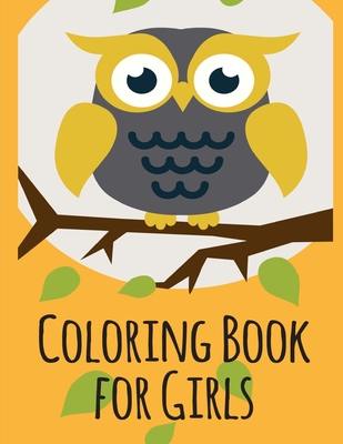 Coloring Book for Girls: Coloring Pages with Adorable Animal