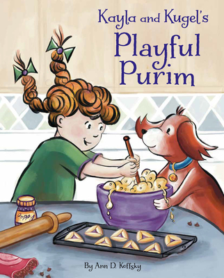 Kayla and Kugel's Playful Purim Cover Image