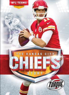 Kansas City Chiefs (NFL Teams) (Library Binding)