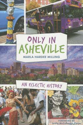 Cover for Only in Asheville: