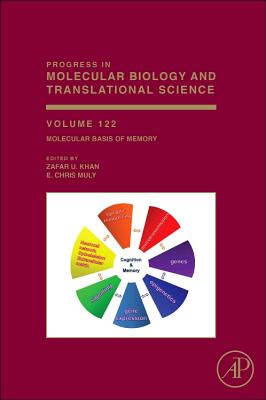 Molecular Basis of Memory: Volume 122 (Progress in Molecular Biology and Translational Science #122) Cover Image