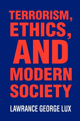 Terrorism, Ethics, and Modern Society Cover Image