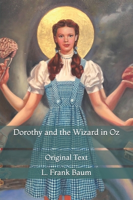 Dorothy and the Wizard in Oz: Original Text (Paperback) | Book Passage