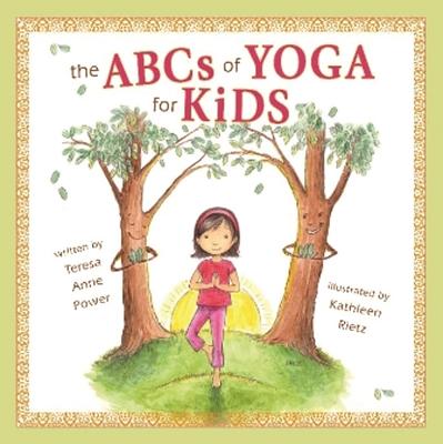 The ABCs of Yoga for Kids Cover Image