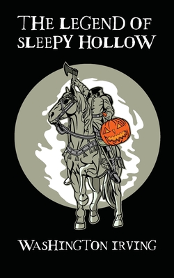 The Legend of Sleepy Hollow