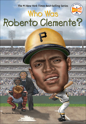 Who Was Roberto Clemente? (Who Was...?)