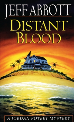 Cover for Distant Blood (Jordan Poteet #4)