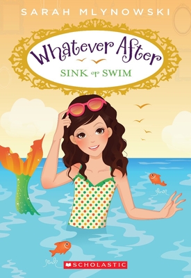 Sink or Swim (Whatever After #3) Cover Image