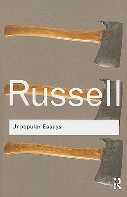 Unpopular Essays (Routledge Classics) Cover Image