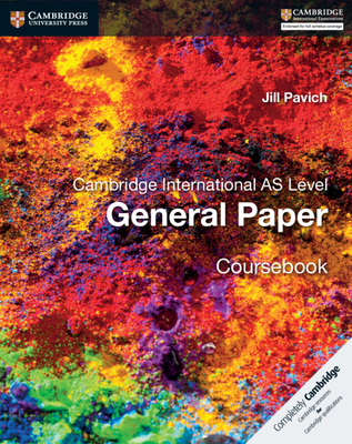 Cambridge International AS Level English General Paper Coursebook By Jill Pavich Cover Image